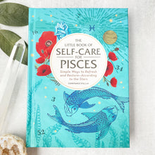 Load image into Gallery viewer, Little Book of Self-Care for Pisces
